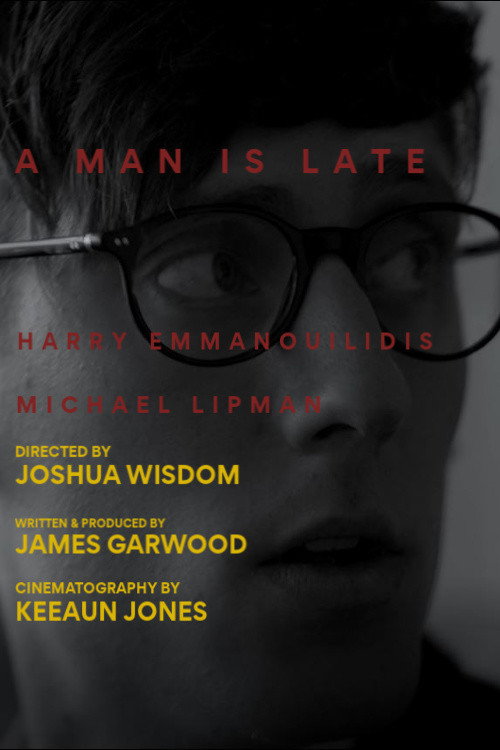 Movie poster for A Man is Late