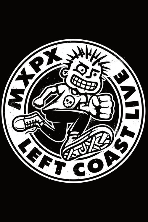 Movie poster for MxPx - Left Coast Live (2016)