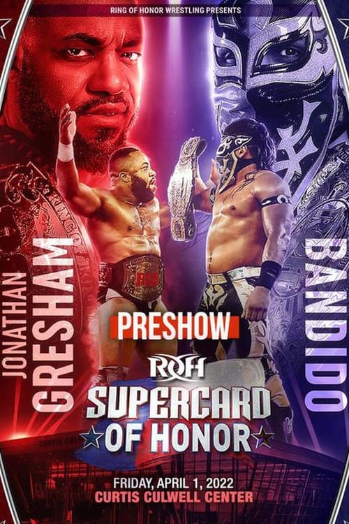 Movie poster for ROH: Supercard of Honor XV Pre Show (2022)