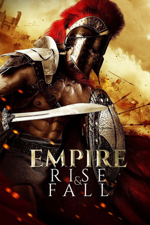 Movie poster for Empire: Rise and Fall (2020)