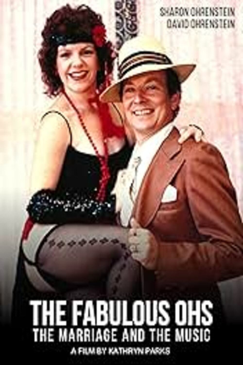 Movie poster for The Fabulous Ohs: The Marriage and the Music (2022)