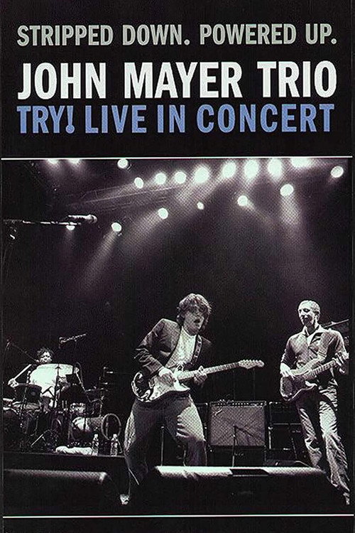 Movie poster for John Mayer Trio - Live at Bowery Ballroom, New York (2009)