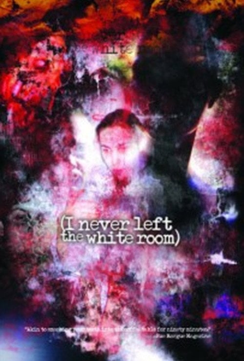 Movie poster for I Never Left the White Room (2000)