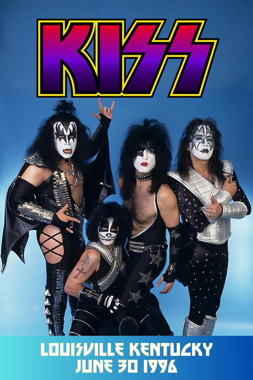 Movie poster for KISS: Reun1ting In Louisville (1996)