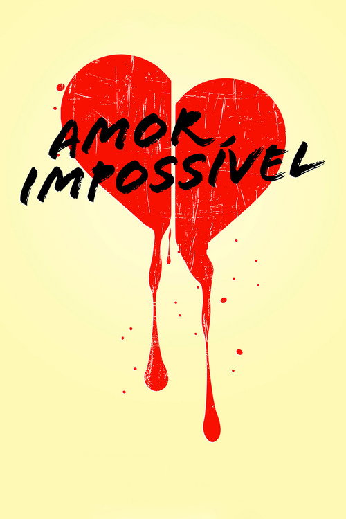 Movie poster for Impossible Love (2015)