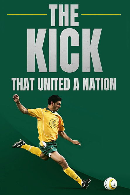 Movie poster for The Kick That United A Nation (2025)