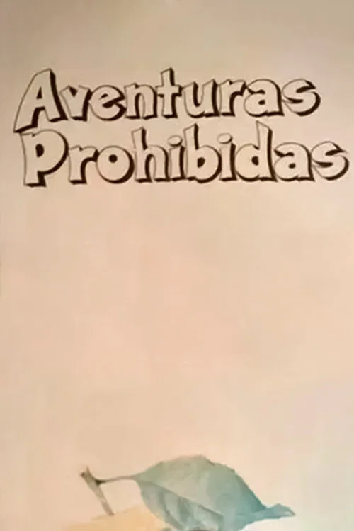 Movie poster for Aventuras Prohibidas (1980)