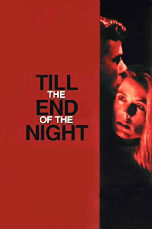 Movie poster for Till the End of the Night (1995)