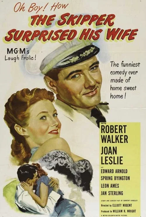 Movie poster for The Skipper Surprised His Wife (1950)