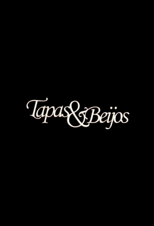 Series poster for Tapas & Beijos (2011)