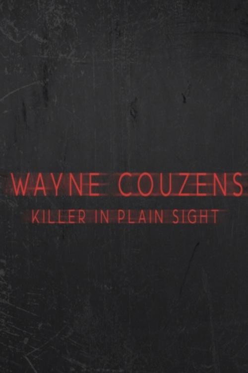 Movie poster for Wayne Couzens: Killer in Plain Sight (2023)