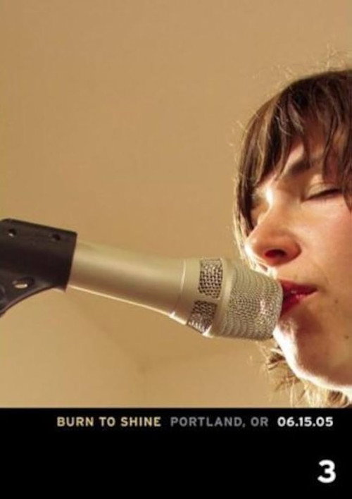 Movie poster for Burn To Shine - Vol. 3: Portland, OR 06.15.05
