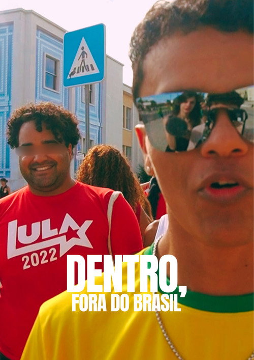 Movie poster for Dentro, fora do Brasil (2024)