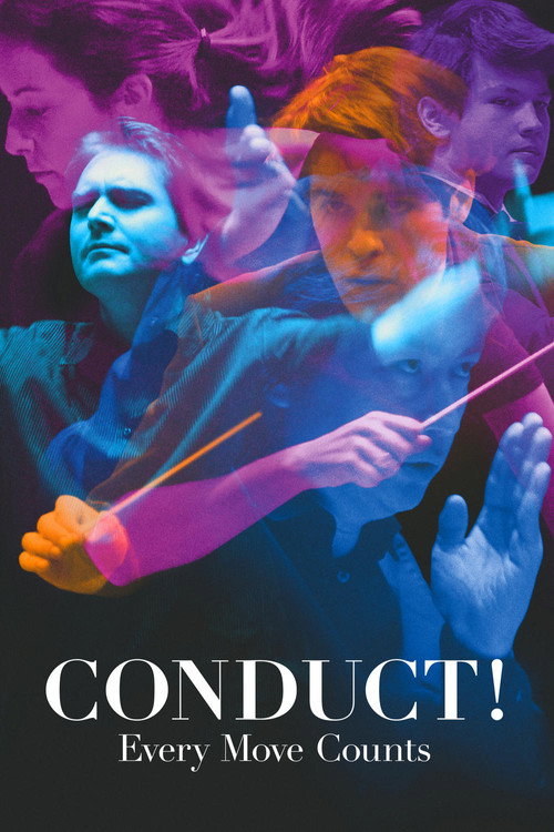 Movie poster for Conduct! Every Move Counts (2016)