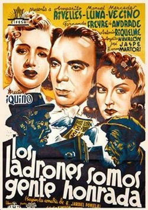 Movie poster for Los ladrones somos gente honrada (1942)