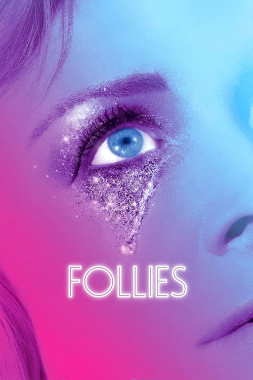 Movie poster for National Theatre Live: Follies (2017)