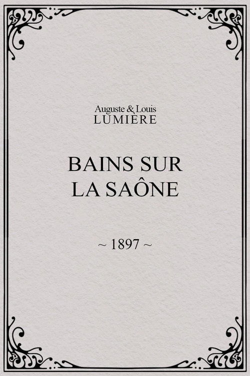 Movie poster for Bains sur la Saône (1897)
