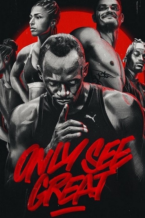Only See Great poster