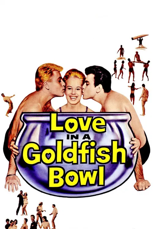 Love in a Goldfish Bowl poster