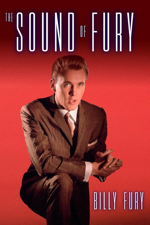 Movie poster for Billy Fury: The Sound of Fury (2015)