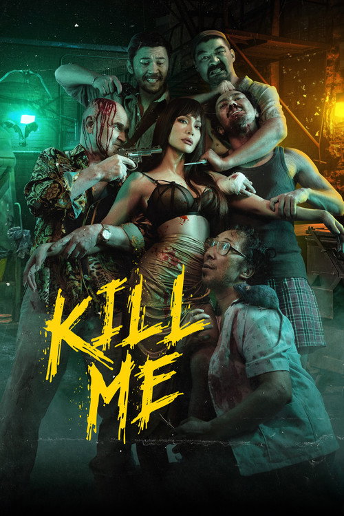 Movie poster for KIll Me (2023)