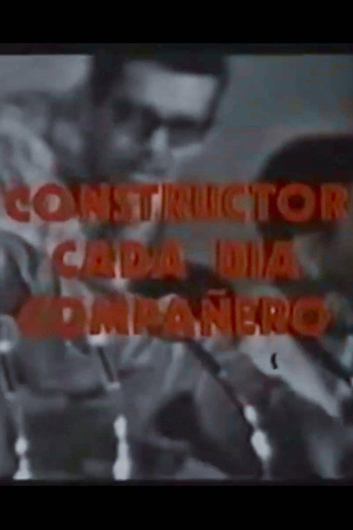 Movie poster for Constructor Cada Día, Compañero (1982)