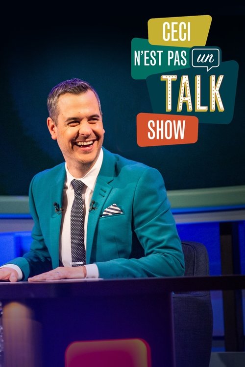 Series poster for Ceci n'est pas un talk show (2019)