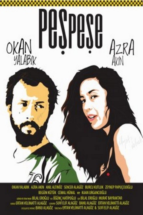 Movie poster for Peş Peşe (2010)