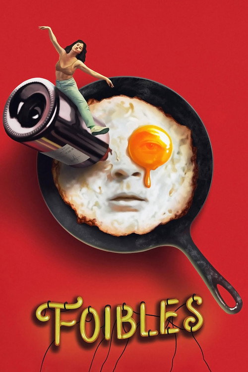 Movie poster for Foibles (2025)