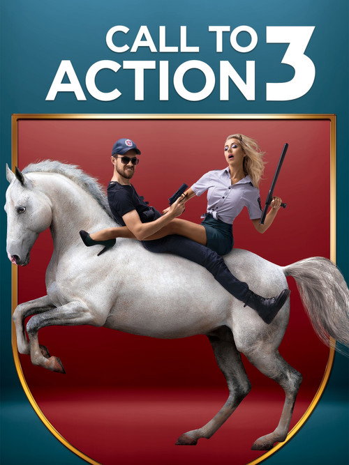 Movie poster for Call To Action III (2016)