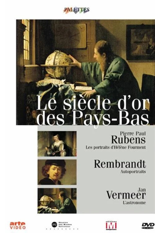 Movie poster for Le siècle d'or des Pays-Bas (2002)