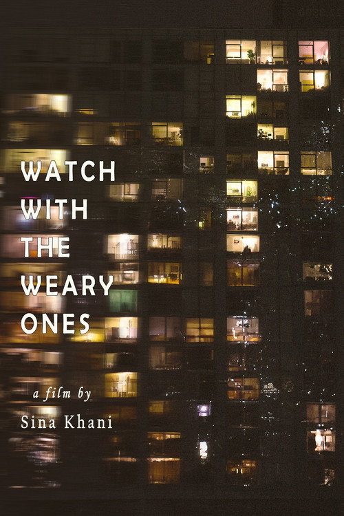 Movie poster for Watch with the Weary Ones