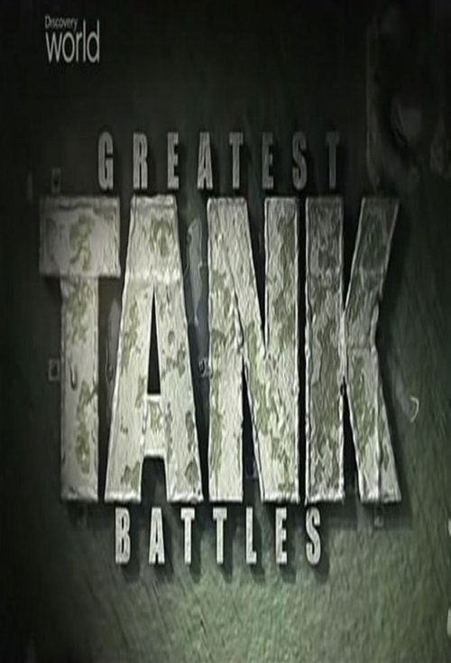Series poster for Greatest Tank Battles (2011)