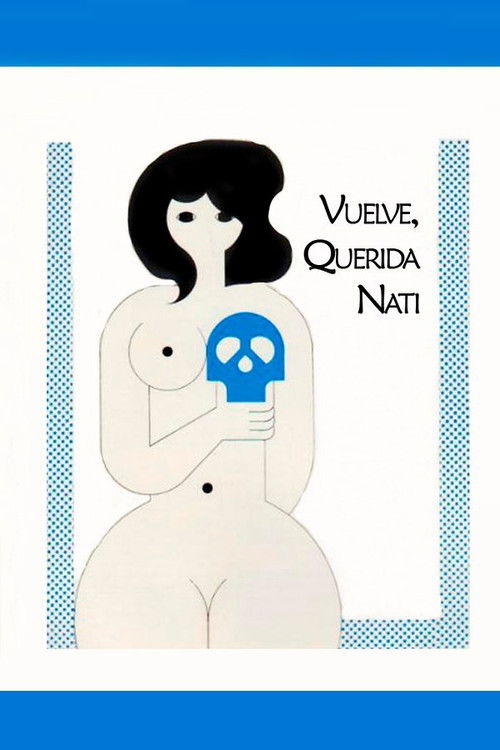 Movie poster for Vuelve, querida Nati (1976)