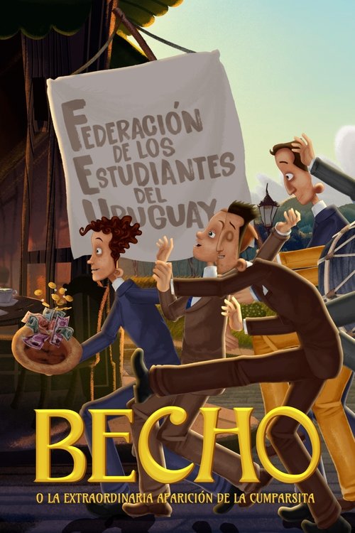 Movie poster for Becho o la extraordinaria aparición de la Cumparsita (2025)