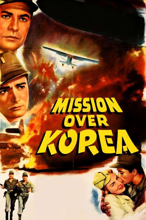 Movie poster for Mission Over Korea (1953)