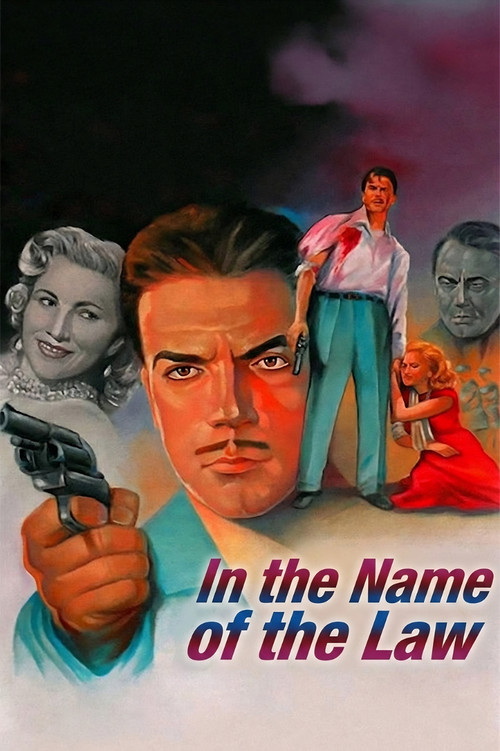 Movie poster for In the Name of the Law (1952)