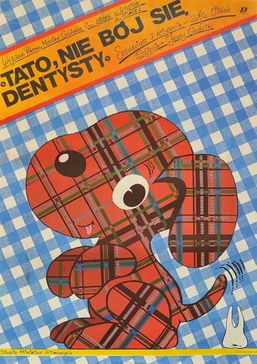 Movie poster for Tato, nie bój się dentysty (1986)