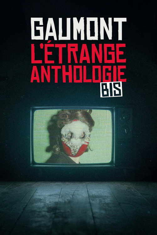 Movie poster for L'Étrange Anthologie bis (2025)