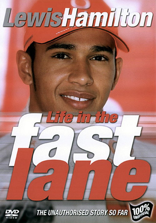Movie poster for Lewis Hamilton: Life in the Fast Lane (2007)