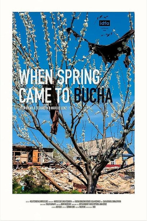 Movie poster for When Spring Came to Bucha (2022)