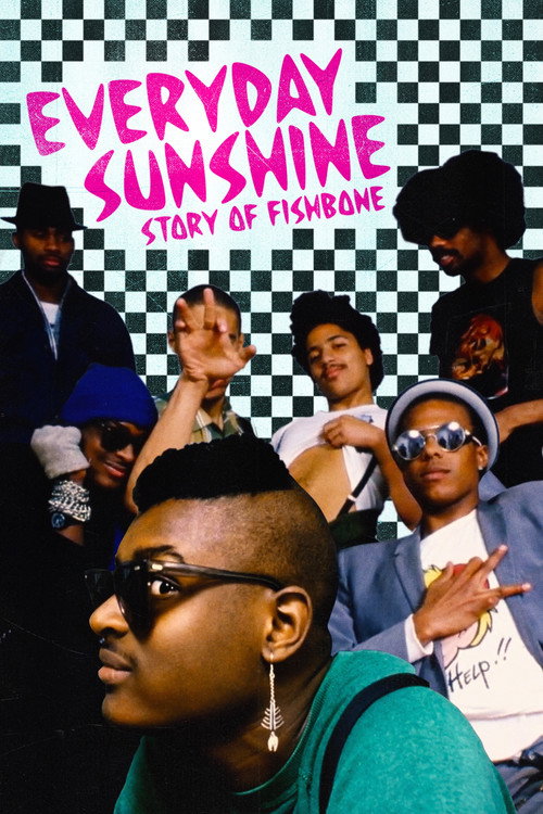 Movie poster for Everyday Sunshine: The Story of Fishbone (2011)