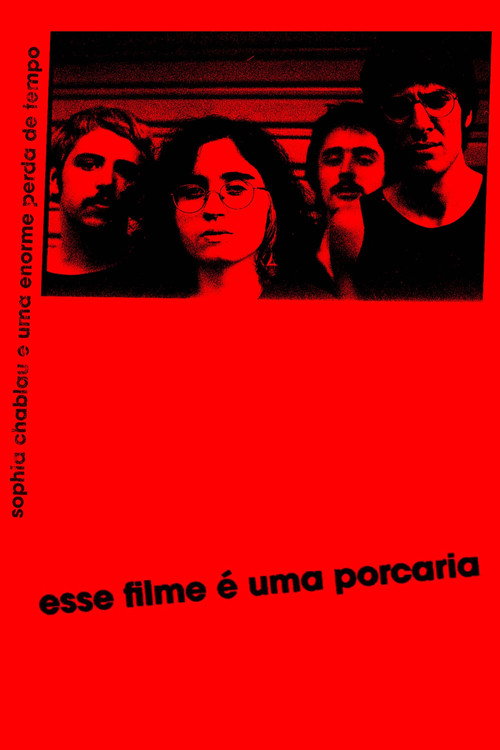 Movie poster for esse filme é uma porcaria (2021)