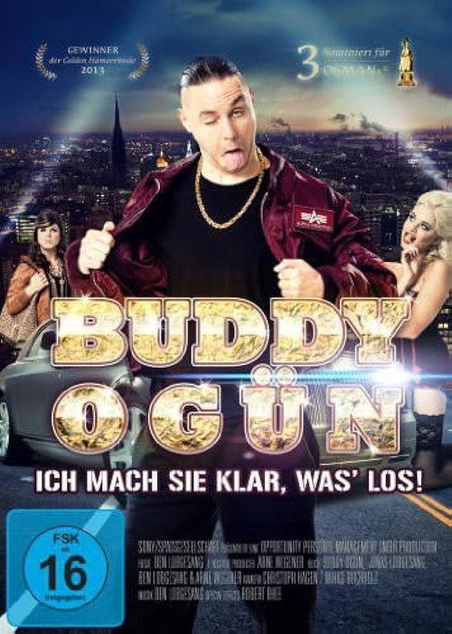 Movie poster for Buddy Ogün - Ich mach Sie klar, Was' los! (2013)