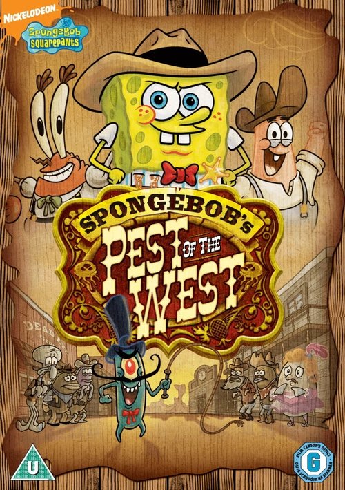 Movie poster for SpongeBob SquarePants: Pest of the West (2008)