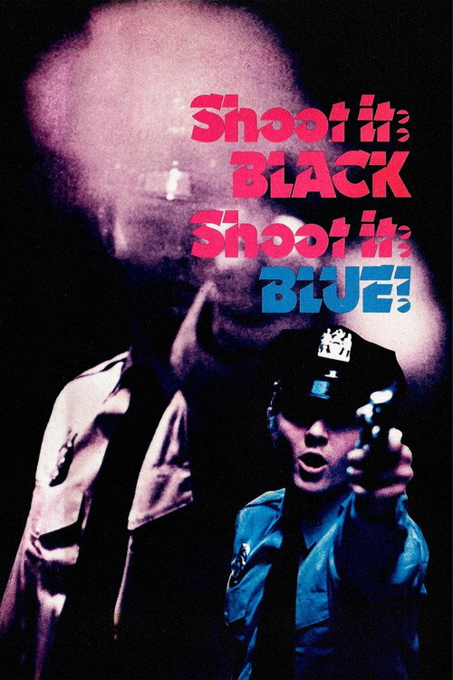 Movie poster for Shoot It Black, Shoot It Blue (1974)
