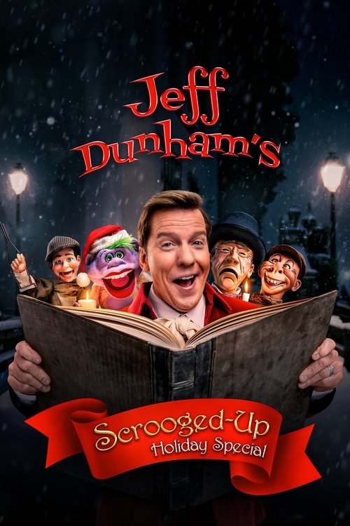 Movie poster for Jeff Dunham's Scrooged-Up Holiday Special (2024)
