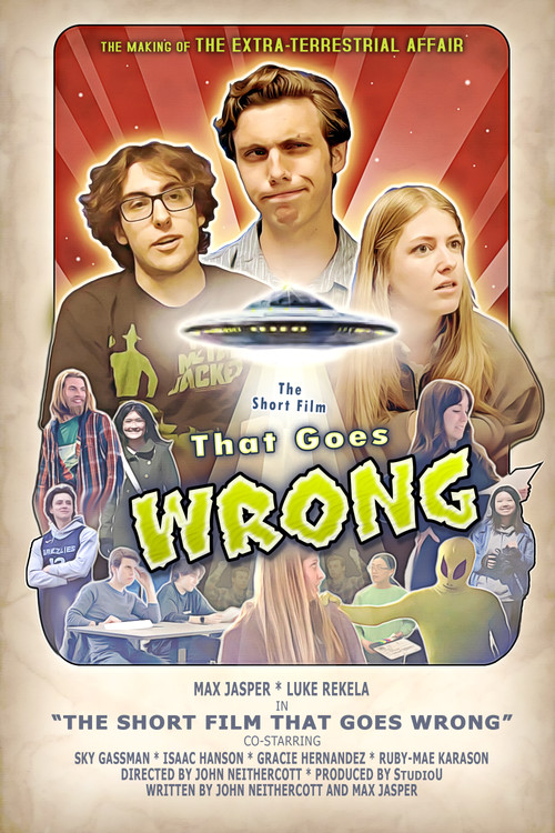 Movie poster for The Short Film That Goes Wrong (2025)