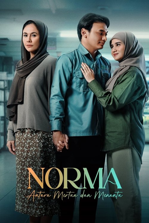 Movie poster for Norma: Antara Mertua dan Menantu (2025)