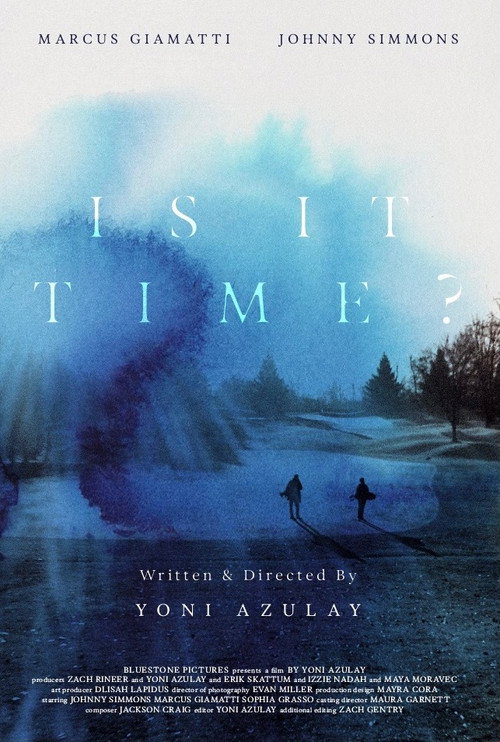 Movie poster for Is It Time?